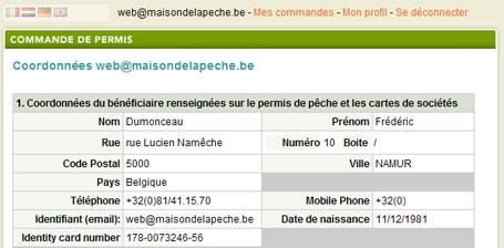 Coordonnées du bénéficiaire du permis de pêche Coordonnées du bénéficiaire pour la commande du permis de pêche